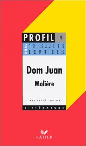 Dom Juan (1665) by Jean-Benoît Hutier cover