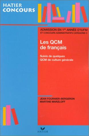 Les QCM de français - admission en première année d'IUFM et concours administratif catégorie C by J. Fournier-Bergeron cover
