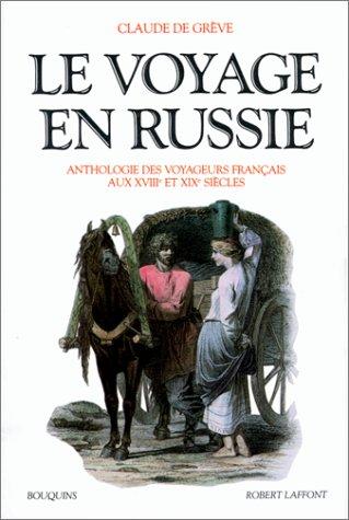 Le Voyage en Russie by Claude de Grève cover