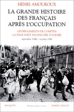 La Grande Histoire des Français après l'Occupation by Henri Amouroux cover