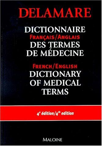 Medical Dictionary, French to English and English to French by Jean Delamare cover