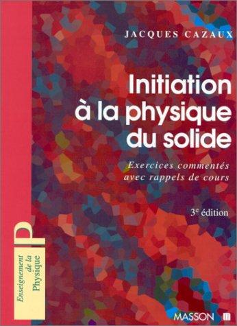 Initiation à la physique du solide