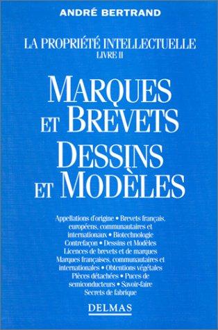 Marques et brevets, dessins et modèles by Bertrand cover
