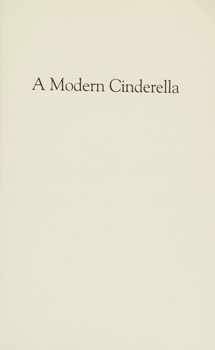 A Modern Cinderella or The Little Old Shoe And Other Stories