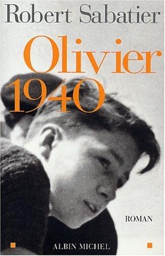 Olivier 1940 by Robert Sabatier cover