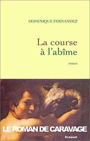 La Course à l'abîme by Dominique Fernandez cover