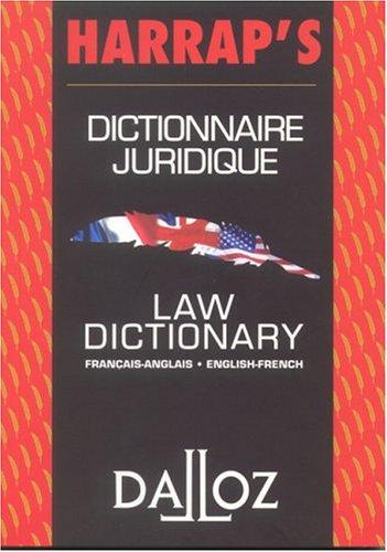 Dictionnaire juridique français-anglais / anglais-français by Bénédicte Fauvarque-Cosson, Robin Lööf, John Dickson, Thomas-L West, Collectif cover