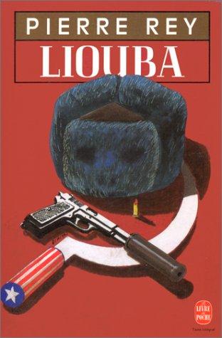 Liouba by Pierre Rey cover