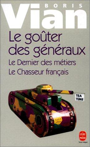 Le Goûter des généraux by Boris Vian cover