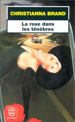 The rose in darkness by Christianna Brand cover