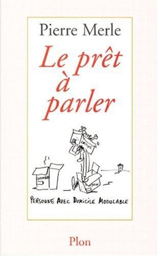 Le prêt à parler by Pierre Merle cover