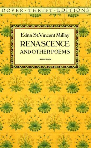 Renascence, and other poems