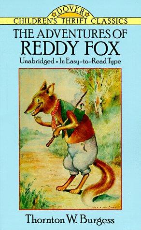 The Adventures of Reddy Fox by Thornton W. Burgess, Maddie Frost cover