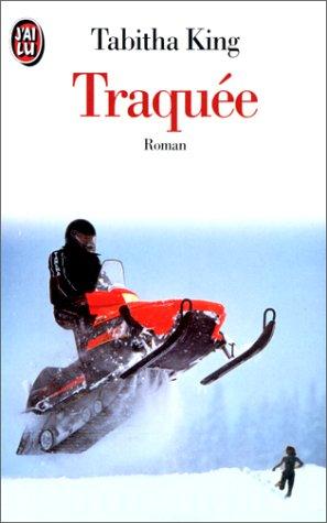 Traquée by Tabitha King cover