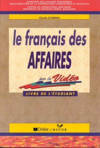 Le Francais Des Affaires Par Le Video by Claude Le Ninan cover
