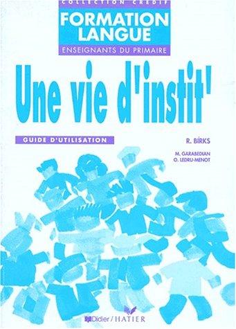 Une vie d'instit'