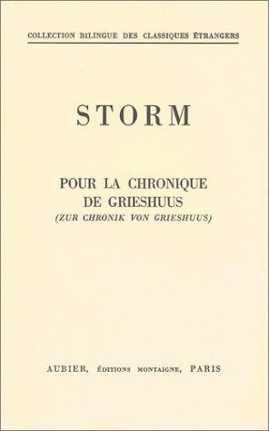 Pour la chronique de Grieshuus by Theodor Storm, Robert Pitrou cover