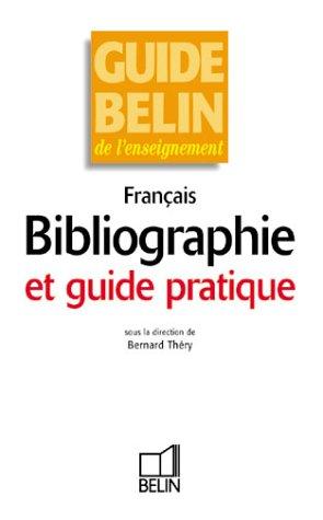 Français, bibliographie et guide pratique by B. Thery cover