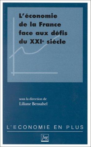 Economie de la France face aux défis du XXIe siècle