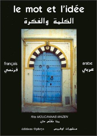 Le mot et l'idée by R Moucannas-Mazen cover