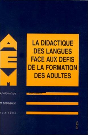 La didactique des langues face au défis de la formation des adultes
