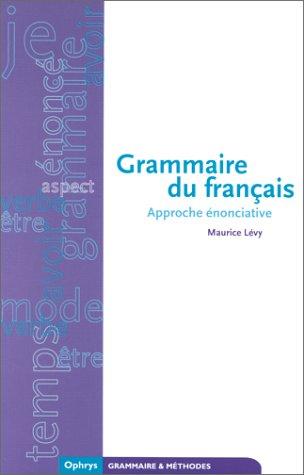 Grammaire du français by Maurice Lévy cover
