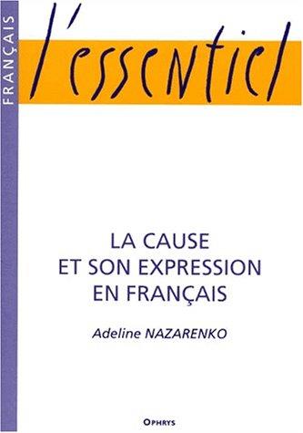 La cause et son expression en français by Adeline Nazarenko cover