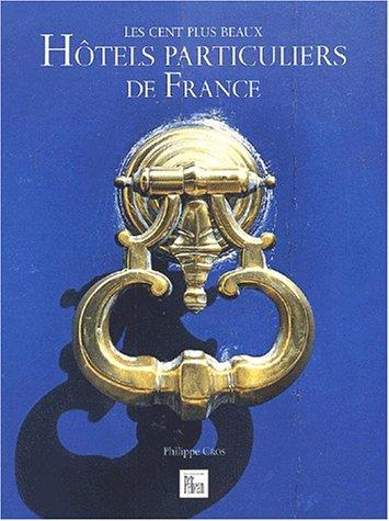Hôtels particuliers de France by Philippe Cros cover