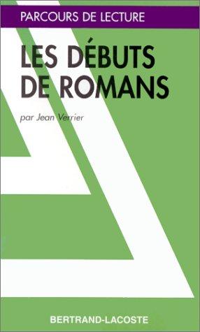 Les débuts de romans by Jean Verrier cover