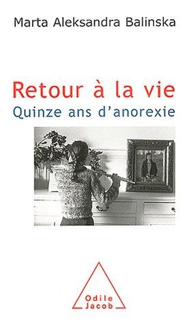 J'ai ete anorexique
