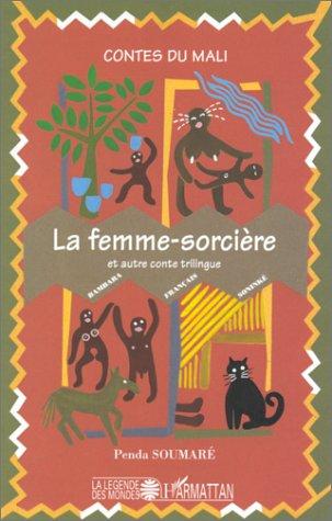 Femme sorcière ;: Galadio
