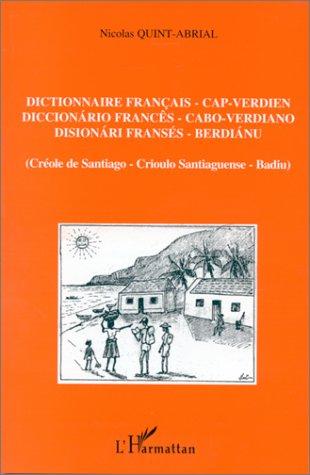 Dictionnaire français/capverdien 1997 by Nicolas Quint-Abrial cover