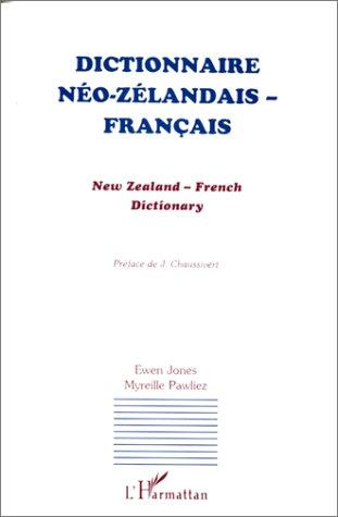 DICTIONNAIRE NEO-ZELANDAIS-FRANÇAIS by Ewen Jones, Myreille Pawliez cover