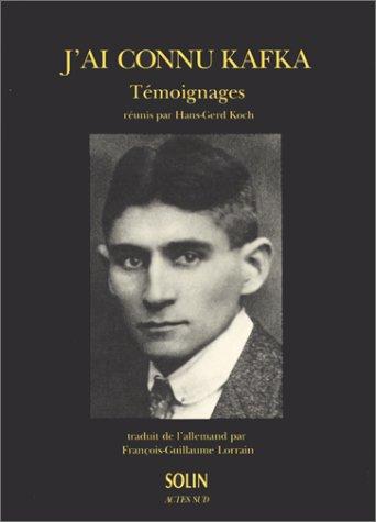 J'ai connu Kafka
