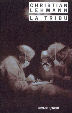 La tribu by Christian Lehmann cover