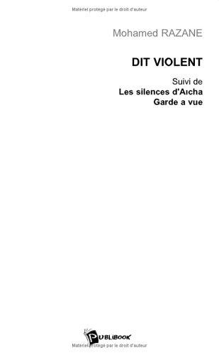 Dit violent by Mohamed Razane cover