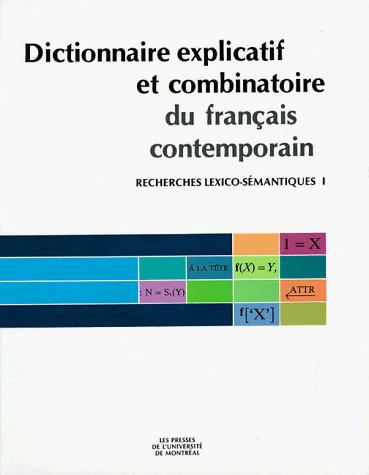 Dictionnaire Explicatif Et Combinatoire Du Francais Contemporain by Igor Aleksandrovich Mel'Chuk cover