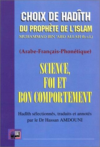Science, foi et bon comportement by Ibn'Abd Allah, Dr Hassan Amdouni cover