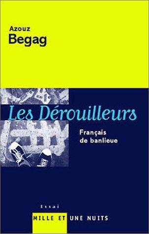 Les Dérouilleurs by Azouz Begag cover