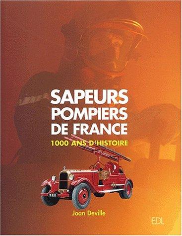 Sapeurs pompiers de France by Joan Deville cover
