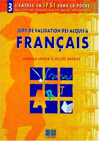Jury de validation des acquis en français, tome 3