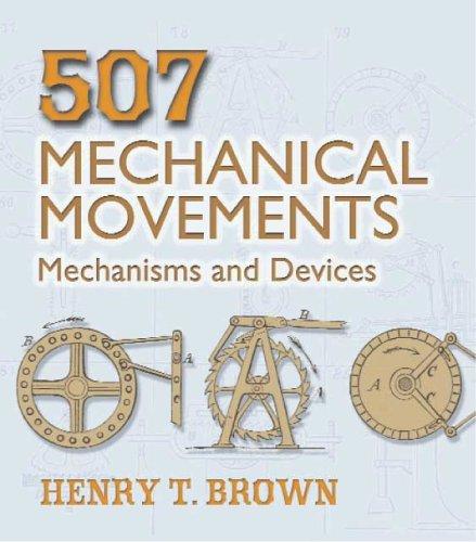 507 Mechanical Movements