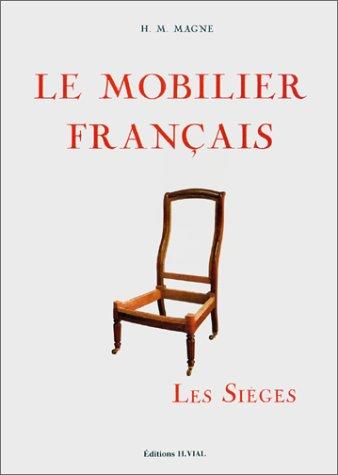 Le mobilier français by Henri Marcel Magne cover