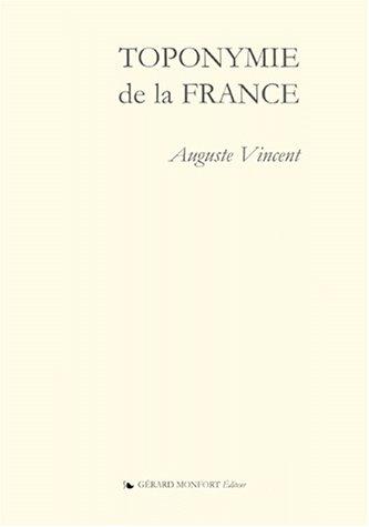 Toponymie de la France by Vincent a cover