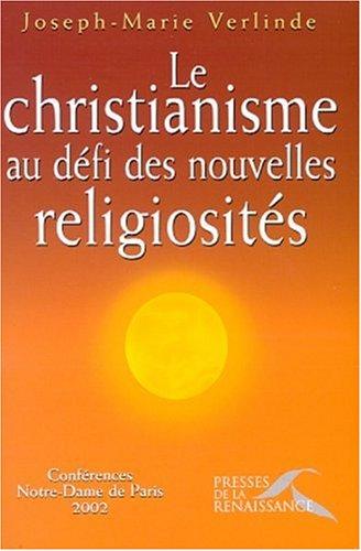 Le Christianisme au défi des nouvelles religiosités