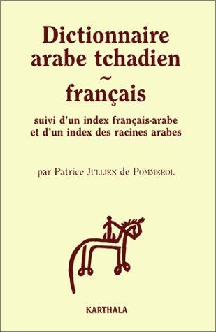 Dictionnaire arabe tchadien-français by De Pommerol cover
