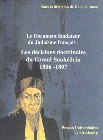 Le document fondateur du Judaïsme français by René Gutman cover