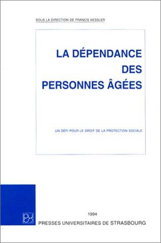 La dépendance des personnes agées