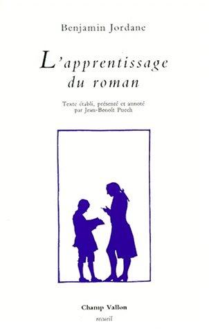 L'apprentissage du roman by Benjamin Jordane cover