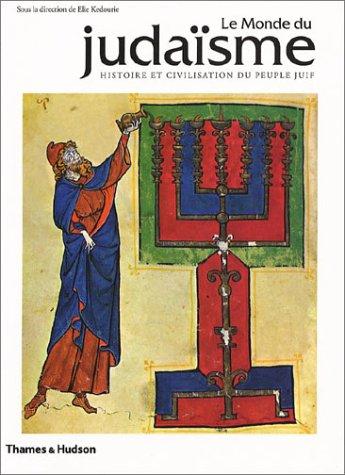 Le Monde du Judaïsme by Elie Kedourie cover